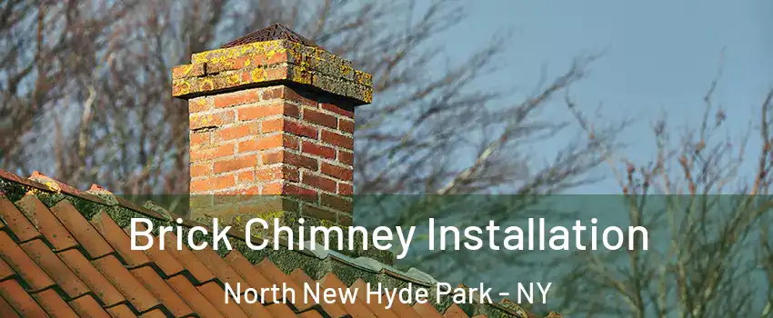  Brick Chimney Installation North New Hyde Park - NY