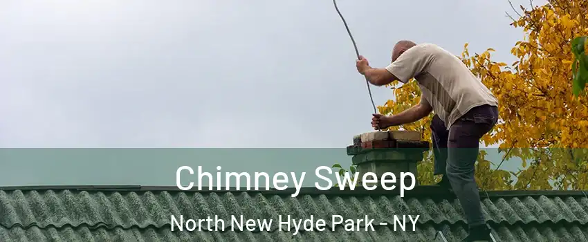  Chimney Sweep North New Hyde Park - NY
