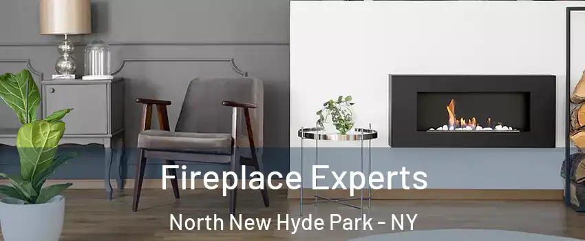  Fireplace Experts North New Hyde Park - NY