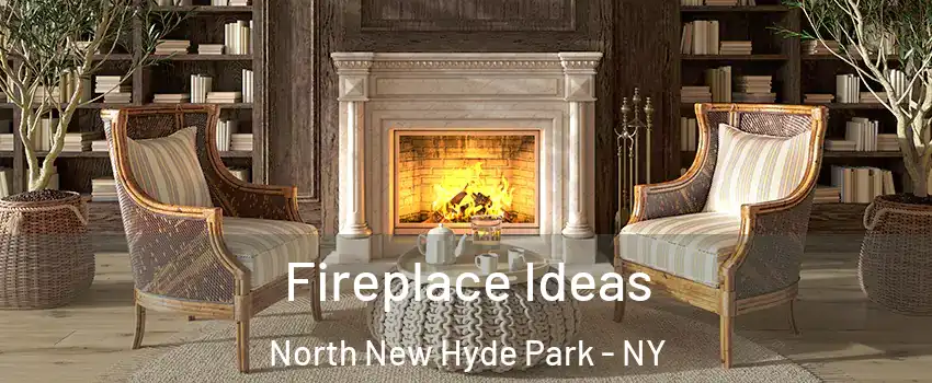  Fireplace Ideas North New Hyde Park - NY